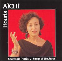 Houria Aichi - Chants De L'aurs lyrics