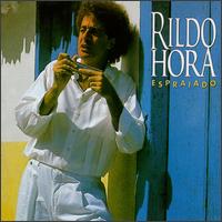 Rildo Hora - Espraiado lyrics