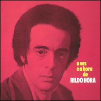 Rildo Hora - A Vez E A Hora De Rildo Hora lyrics