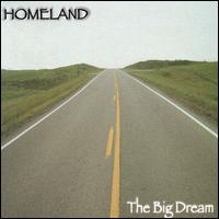 Homeland - The Big Dream lyrics