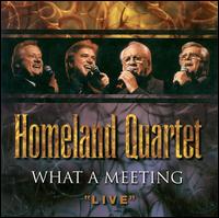 Homeland Quartet - What a Meeting [live] lyrics