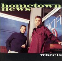 Hometown News - Wheels lyrics