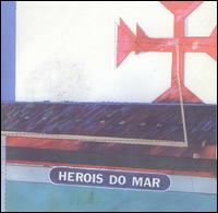 Herois Do Mar - Heris Do Mar lyrics