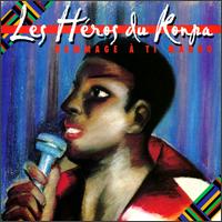 Les Heros du Konpa - Hommage a Ti Manno lyrics