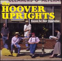Hoover Uprights - Known for Their Reputation lyrics
