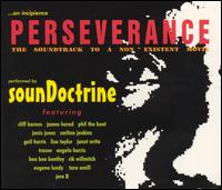 Soundoctrine - Perseverance: A Soundtrack to a Non Existent ... lyrics