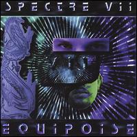Spectre 7 - Equipoise lyrics