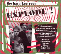 Hara-Kee-Rees - Explode! lyrics