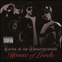 House of the Lords [Rap] - Lords of the Underground lyrics