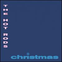 Hot Rods - Christmas lyrics
