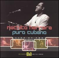Nachito Herrera - Live at the Dakota: Puro Cubano lyrics