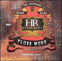 Govenor & House Rep's - Floss Mode lyrics