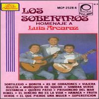 Los Soberanos - Homenaje a Luis Arca lyrics