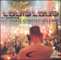 DJ Louis Love - Crowd Controller lyrics