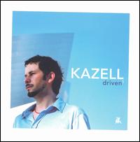 Kazell - Driven lyrics