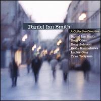 Daniel Ian Smith - A Collective Directive lyrics