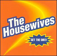 Housewives - Get the Dirt lyrics