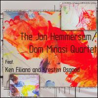 Jon Hemmersam - The Jon Hemmersam/Dom Minasi Quartet lyrics