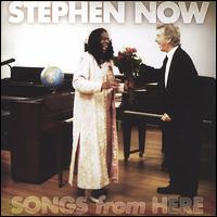 Stephen Now - Songs from Here lyrics