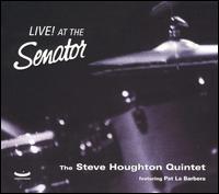 Steve Houghton - Live at the Senator lyrics