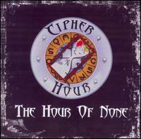 Cipher Hour - The Hour of None lyrics