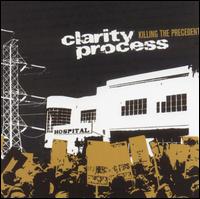Clarity Process - Killing the Precedent lyrics