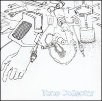 Tone Collector - Tone Collector [live] lyrics