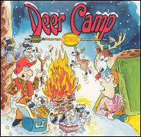 The Deer Hunters - Deer Camp Songs lyrics