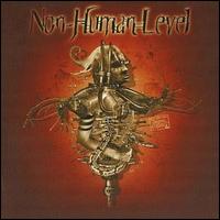 Non Human Level - Non Human Level lyrics