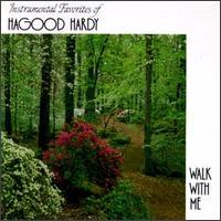 Hagood Hardy - Walk with Me lyrics
