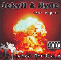 Jekyll & Hyde - Terza Mondiale lyrics