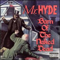 Mr. Hyde - Barn of the Naked Dead lyrics