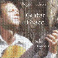 Roger Hudson - Guitar Peace lyrics