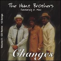 The Hunt Brothers - Changes lyrics