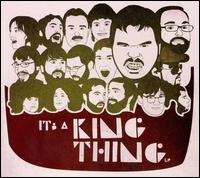It's a King Thing - LP lyrics