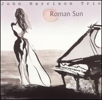 John Harrison III - Roman Sun lyrics
