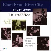 Ron Kraemer - Blues from River City lyrics
