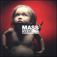 Mass Hysteria [France] - Contraddiction lyrics