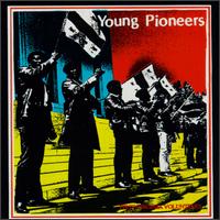 (Young) Pioneers - First Virginia Volunteers lyrics