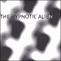The Hypnotic Alien - The Hypnotic Alien lyrics