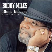 Buddy Miles - Blues Berries lyrics