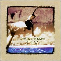 Day by the River - Fly lyrics