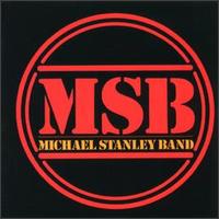 Michael Stanley - MSB lyrics