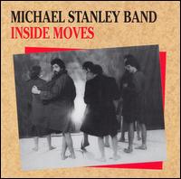Michael Stanley - Inside Moves lyrics