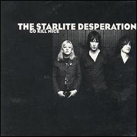 Starlite Desperation - Go Kill Mice lyrics