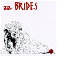 22 Brides - 22 Brides lyrics