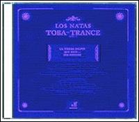 Los Natas - Toba Trance lyrics
