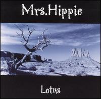 Mrs. Hippie - Lotus lyrics