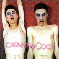 Carnival in Coal - French Cancan lyrics