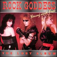 Rock Goddess - Young & Free lyrics